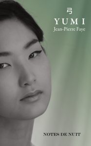 Yumi, Jean-Pierre Faye